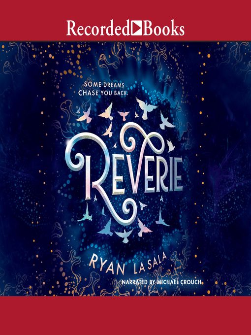 Title details for Reverie by Ryan La Sala - Available